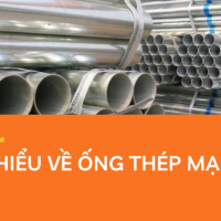 Tìm hiểu về ống thép mạ kẽm