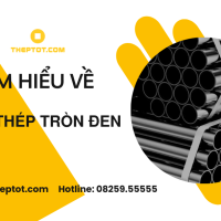 Tìm hiểu về ống thép tròn đen