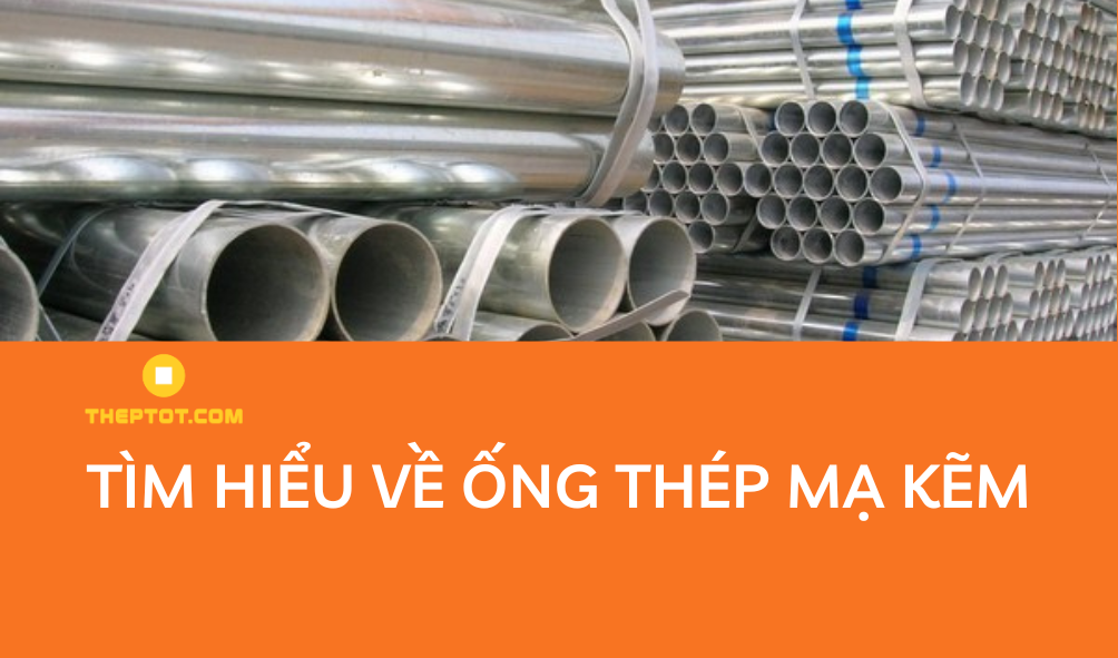 Ống thép mạ kẽm